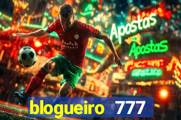 blogueiro 777 plataforma login